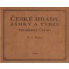České hrady, zámky a tvrze Východní Čechy - Franz Alexander Heber