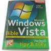 MS Vista Bible průvodce pro každého - Broža Petr;Kučera Roman;Kříž Libor MS Vista Bible průvodce pro každého - Broža Petr;Kučera Roman;Kříž Libor