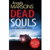 Dead Souls (Angela Marsons)(Brožovaná) Dead Souls (Angela Marsons)(Brožovaná)