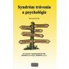 Syndróm trávenia a psychológie - Natasha Campbell-McBride Syndróm trávenia a psychológie - Natasha Campbell-McBride