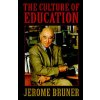 Culture of Education (Jerome S. Bruner)(Brožovaná) Culture of Education (Jerome S. Bruner)(Brožovaná)