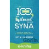 E-kniha 100 spôsobov, ako milovať svojho syna - Matt Jacobson, Lisa Jacobson E-kniha 100 spôsobov, ako milovať svojho syna - Matt Jacobson, Lisa Jacobson