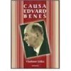 Causa Edvard Beneš - Liška Vladimír Causa Edvard Beneš - Liška Vladimír