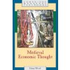 Medieval Economic Thought (Diana Wood)(Brožovaná) Medieval Economic Thought (Diana Wood)(Brožovaná)