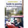 New driver's handbook & guide to passing the theory & driving tests New driver's handbook & guide to passing the theory & driving tests