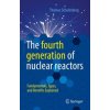 fourth generation of nuclear reactors (Thomas Schulenberg)(Pevná) fourth generation of nuclear reactors (Thomas Schulenberg)(Pevná)
