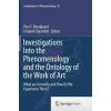 Investigations Into the Phenomenology and the Ontology of the Work of Art (Peer F. Bundgaard,Frederik Stjernfelt)() Investigations Into the Phenomenology and the Ontology of the Work of Art (Peer F. Bundgaard,Frederik Stjernfelt)()