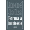 Forma a inšpirácia Forma a inšpirácia