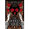 Modern Fairies - Clare Pollard Modern Fairies - Clare Pollard