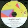 Angličtina 3 - zvukové CD - Dagmar Chroboková Angličtina 3 - zvukové CD - Dagmar Chroboková