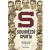 Souhvězdí Sparta - Soeldner David Suchan František Souhvězdí Sparta - Soeldner David Suchan František