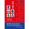 Notfall-Taschenbuch für den Rettungsdienst Notfall-Taschenbuch für den Rettungsdienst