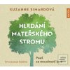 Hledání mateřského strom… (Suzanne Simardová) Hledání mateřského strom… (Suzanne Simardová)