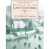 History of the Low Countries History of the Low Countries
