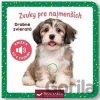 Zvuky pre najmenších: Drobné zvieratá - Svojtka&Co. Zvuky pre najmenších: Drobné zvieratá - Svojtka&Co.