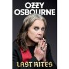 Last Rites, Osbourne Ozzy, 2025 Last Rites, Osbourne Ozzy, 2025