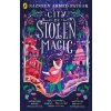 City of Stolen Magic - Nazneen Ahmed Pathak City of Stolen Magic - Nazneen Ahmed Pathak
