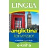 E-kniha Česko-anglická konverzace - Lingea E-kniha Česko-anglická konverzace - Lingea