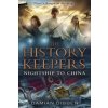 History Keepers: Nightship to China (Damian Dibben)(Brožovaná) History Keepers: Nightship to China (Damian Dibben)(Brožovaná)