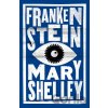 Frankenstein - Mary Shelley Frankenstein - Mary Shelley