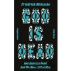 God is Dead - Friedrich Nietzsche God is Dead - Friedrich Nietzsche