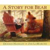 Story for Bear Story for Bear