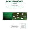 Didaktika chémie 2 (Miroslav Prokša) Didaktika chémie 2 (Miroslav Prokša)