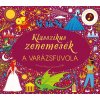 Klasszikus zenemesék: A varázsfuvola - Nyomd meg a hangjegyet, és hallgasd meg Mozart zenéjét! Klasszikus zenemesék: A varázsfuvola - Nyomd meg a hangjegyet, és hallgasd meg Mozart zenéjét!