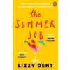 Summer Job (Lizzy Dent)(Brožovaná) Summer Job (Lizzy Dent)(Brožovaná)