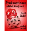 Prokrastinace - odklad, který mrzí… Prokrastinace - odklad, který mrzí…