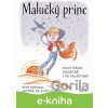 E-kniha Malučký princ - Antoine de Saint-Exupéry, Petr Odehnal, Roman Kudláček (ilustrátor) E-kniha Malučký princ - Antoine de Saint-Exupéry, Petr Odehnal, Roman Kudláček (ilustrátor)