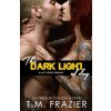The Dark Light of Day The Dark Light of Day
