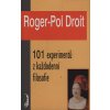 101 experimentů z každodenní filosofie (Roger-Pol Droit) 101 experimentů z každodenní filosofie (Roger-Pol Droit)