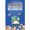 Lithuanian for Absolute Beginners Lithuanian for Absolute Beginners