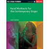 Vocal Workouts for the Contemporary Singer Vocal Workouts for the Contemporary Singer