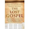 Lost Gospel Lost Gospel
