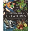 Supernatural Creatures (DK)(Pevná) Supernatural Creatures (DK)(Pevná)