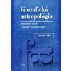 Filozofická antropológia - Slavomír Gálik Filozofická antropológia - Slavomír Gálik