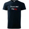 Trust me I´m an Ing. / Ver mi som Ing. - Klasické pánske tričko vyššej gramáže - M ( Tmavomodrá (takmer čierna) ) Trust me I´m an Ing. / Ver mi som Ing. - Klasické pánske tričko vyššej gramáže - M ( Tmavomodrá (takmer čierna) )