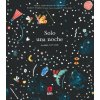 SOLO UNA NOCHE SOLO UNA NOCHE