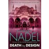 Death by Design (Inspector Ikmen Mystery 12) (Barbara Nadel)() Death by Design (Inspector Ikmen Mystery 12) (Barbara Nadel)()