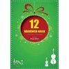 12 Vánočních koled pro housle a violoncello Martin Rous