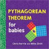Pythagorean Theorem for Babies (Mike Ziniti)(Leporelo) Pythagorean Theorem for Babies (Mike Ziniti)(Leporelo)