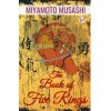 Book of Five Rings (Miyamoto Musashi)(Brožovaná) Book of Five Rings (Miyamoto Musashi)(Brožovaná)