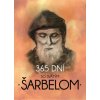 365 dní so svätým Šarbelom - Soňa Vancáková 365 dní so svätým Šarbelom - Soňa Vancáková