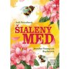 Šialený med (Jodi Picoultová, Jennifer Finney Boylan) Šialený med (Jodi Picoultová, Jennifer Finney Boylan)