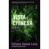 Vista Chinesa (Tatiana Salem Levy)(Brožovaná) Vista Chinesa (Tatiana Salem Levy)(Brožovaná)
