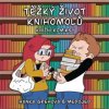 Těžký život knihomolů: Knižní komiksy (Hana Grehová,Lukáš Těžký život knihomolů: Knižní komiksy (Hana Grehová,Lukáš