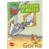 Neplecha v múzeu - Tom a Jerry - Kevin Bricklin Neplecha v múzeu - Tom a Jerry - Kevin Bricklin
