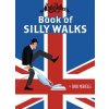 Monty Python's Book of Silly Walks (David Merveille,David Merveille)(Pevná) Monty Python's Book of Silly Walks (David Merveille,David Merveille)(Pevná)